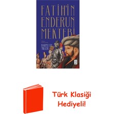 Ketebe Fatih'in Enderun Mektebi + Türk Klasiği Hediye