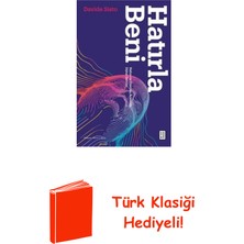 Ketebe Hatırla Beni - Hafıza ve Unutma Arasında Dijita... + Türk Klasiği Hediye