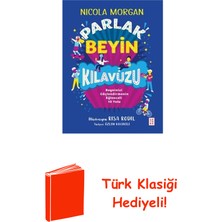 Ketebe Parlak Beyin Kılavuzu - Beyninizi Güçlendirmeni... + Türk Klasiği Hediye