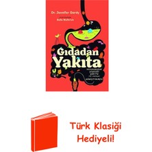 Martı Yayınları Gıdadan Yakıta - Vücudunuzun Yiyeceği Yakıta Dö... + Türk Klasiği Hediye