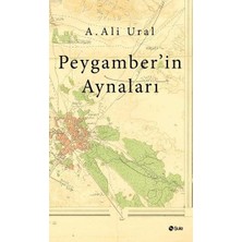 Şule Yayınları Peygamber'in Aynaları A.Ali Ural Gençlik Kitabı 263 Sayfa Temel Dilde
