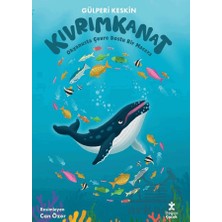 Doğan Çocuk Kıvrımkanat -Okyanusta Çevre Dostu Bir Macera