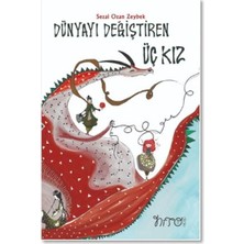 Nito Kitap Dünyayı Değiştiren Üç Kız