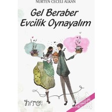 Nito Kitap Gel Beraber Evcilik Oynayalım