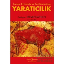 İş Bankası Kültür Yayınları Yaratıcılık – Insanın Evriminde ve Tarihöncesinde