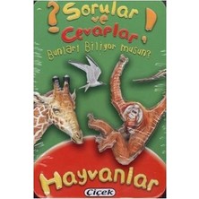 Çiçek Yayıncılık Sorular ve Cevaplar Dizisi 1 Hayvanlar (Kart)