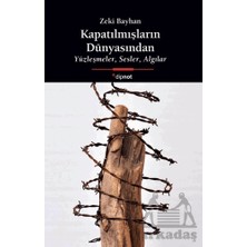 Dipnot Yayınları Kapatılmışların Dünyasından
