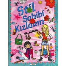 Çiçek Yayıncılık Stil Sahibi Kızların El Kitabı