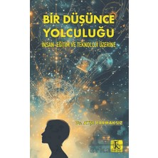 Kamutay Yayınları Bir Düşünce Yolculuğu