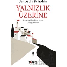 Totem Yayıncılık Yalnızlık Üzerine