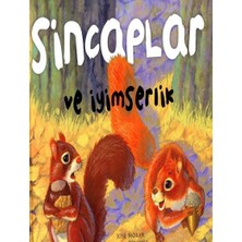 Çiçek Yayıncılık Değerler D.-Sincaplar ve Iyimserlik