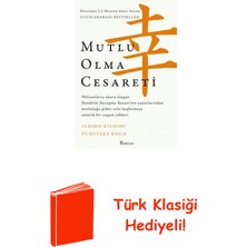 Koridor Yayıncılık Mutlu Olma Cesareti - Ince Kapak + Türk Klasiği Hediye