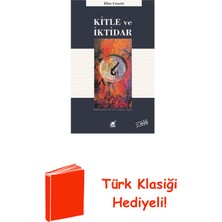 Ayrıntı Yayınları Kitle ve Iktidar + Türk Klasiği Hediye