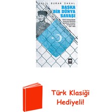 Ötüken Neşriyat Başka Bir Dünya Savaşı + Türk Klasiği Hediye