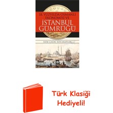 Ötüken Neşriyat 18.yüzyılda Osmanlı Ekonomisi ve Istanbul Gümrüğü + Türk Klasiği Hediye