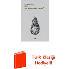 Sel Yayıncılık Kış: Bir Mevsimin Tarihi + Türk Klasiği Hediye