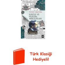 Ötüken Neşriyat Suriye ve Filistin Mektupları + Türk Klasiği Hediye