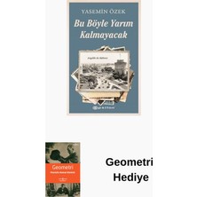 Epsilon Yayınevi Bu Böyle Yarım Kalmayacak - Angeliki ile Mehmet 2 + Geometri Hediye
