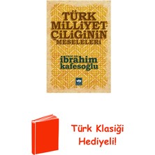 Ötüken Neşriyat Türk Milliyetçiliğinin Meseleleri + Türk Klasiği Hediye