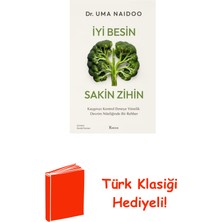 Koridor Yayıncılık Iyi Besin Sakin Zihin: Kaygınızı Kontrol Etmeye... + Türk Klasiği Hediye