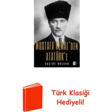 Mona Mustafa Kemal'den Atatürk'e + Türk Klasiği Hediye