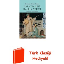 Kapı Yayınları Sarayın Sesi Halkın Nefesi-Osmanlı'da Musiki Ha... + Türk Klasiği Hediye