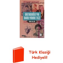 Ketebe Ortadoğu'ya Dair Yirmi Tez + Türk Klasiği Hediye