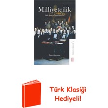 Ketebe Milliyetçilik + Türk Klasiği Hediye