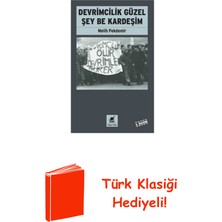 Ayrıntı Yayınları Devrimcilik Güzel Şey Be Kardeşim + Türk Klasiği Hediye
