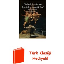 Sel Yayıncılık Içimizdeki Karanlık Yan: Sapkınlığın Tarihi + Türk Klasiği Hediye