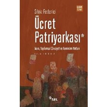 Sel Yayıncılık Ücret Patriyarkası