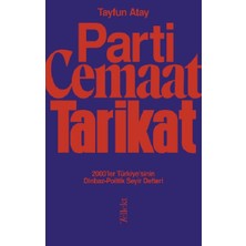 Tellekt Parti, Cemaat, Tarikat
