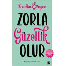 Daha Kitap Zorla Güzellik Olur