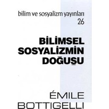 Bilim Ve Sosyalizm Yayınları Bilimsel Sosyalizmin Doğuşu