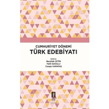 İlbilge Akademik Kitaplar Cumhuriyet Dönemi Türk Edebiyatı