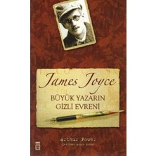 Timaş Yayınları James Joyce Büyük Yazarın Gizli Evreni