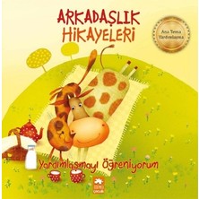 Eksik Parça Yayınları Yardımlaşmayı Öğreniyorum - Arkadaşlık Hikayeleri