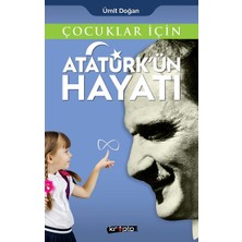 Kripto Basım Yayın Çocuklar Için - Atatürk'ün Hayatı