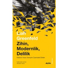 Alfa Yayınları Zihin, Modernlik, Delilik