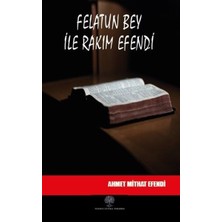 Platanus Publishing Felatun Bey ile Rakım Efendi