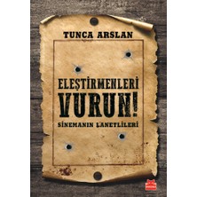 Kırmızı Kedi Yayınevi Eleştirmenleri Vurun! Sinemanın Lanetlileri