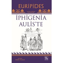 Töz Yayınları Iphigenia Aulis’te