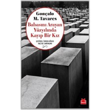 Kırmızı Kedi Yayınevi Babasını Arayan Yüzyılında Kayıp Bir Kız
