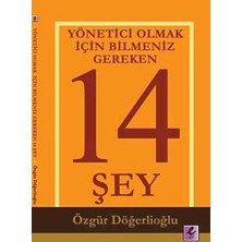 Efil Yayınevi Yönetici Olmak Için Bilmeniz Gereken 14 Şey