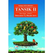 Engin Yayınevi Tansık 2 - Ikinci Kitap: Dünyanın Üç Büyük Sırrı