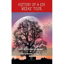 Platanus Publishing History Of A Six Weeks' Tour