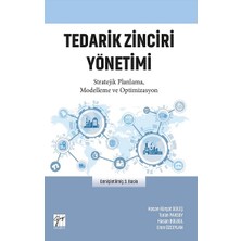 Gazi Kitabevi Tedarik Zinciri Yönetimi Stratejik Planlama, Modelleme ve Optimizasyon