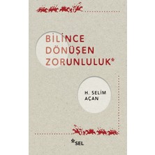 Sel Yayıncılık Bilince Dönüşen Zorunluluk