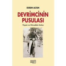 Kaynak Yayınları Devrimcinin Pusulası  - Yaşam ve Mücadele Anıları
