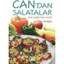 Arkadaş Yayınları Can’dan Salatalar – Hem Sağlık Hem Lezzet